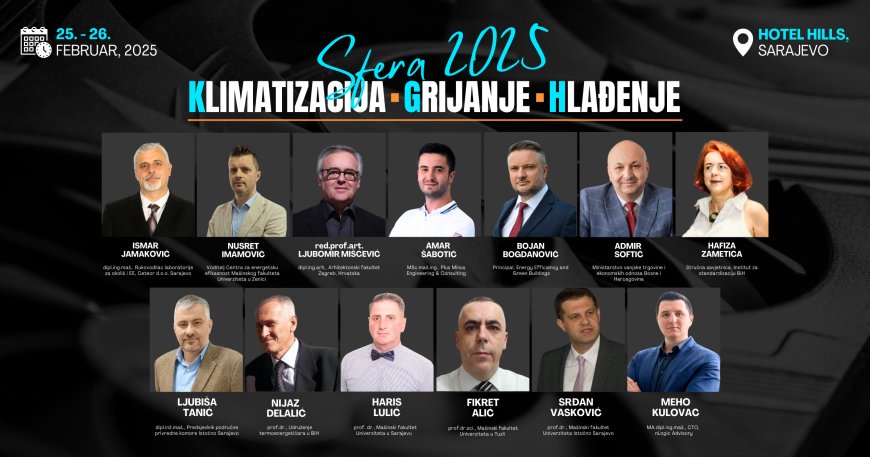 Stručna Konferencija i Sajam "SFERA 2025: Klimatizacija, grijanje i hlađenje" uskoro u Sarajevu