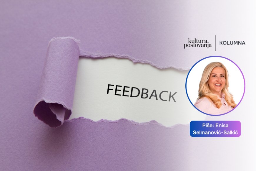 Zašto vaš feedback ne daje efekat